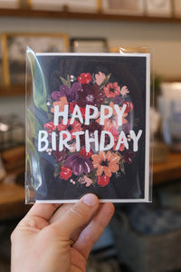 Dark Floral Happy Birthday Card