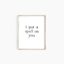 Load image into Gallery viewer, Spell On You